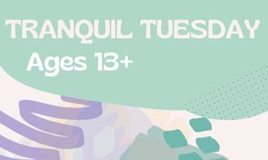 Tranquil Tuesday - P